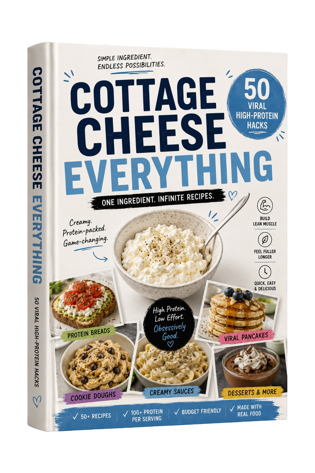 Digital PDF guide titled "Cottage Cheese Everything: 50 Viral High-Protein Hacks" by Next Step Guide Hub, featuring text and cover design.