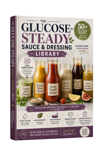 PDF digital guide titled Glucose-Steady Sauce & Dressing Library by Next Step Guide Hub, featuring various healthy sauce and dressing recipes.