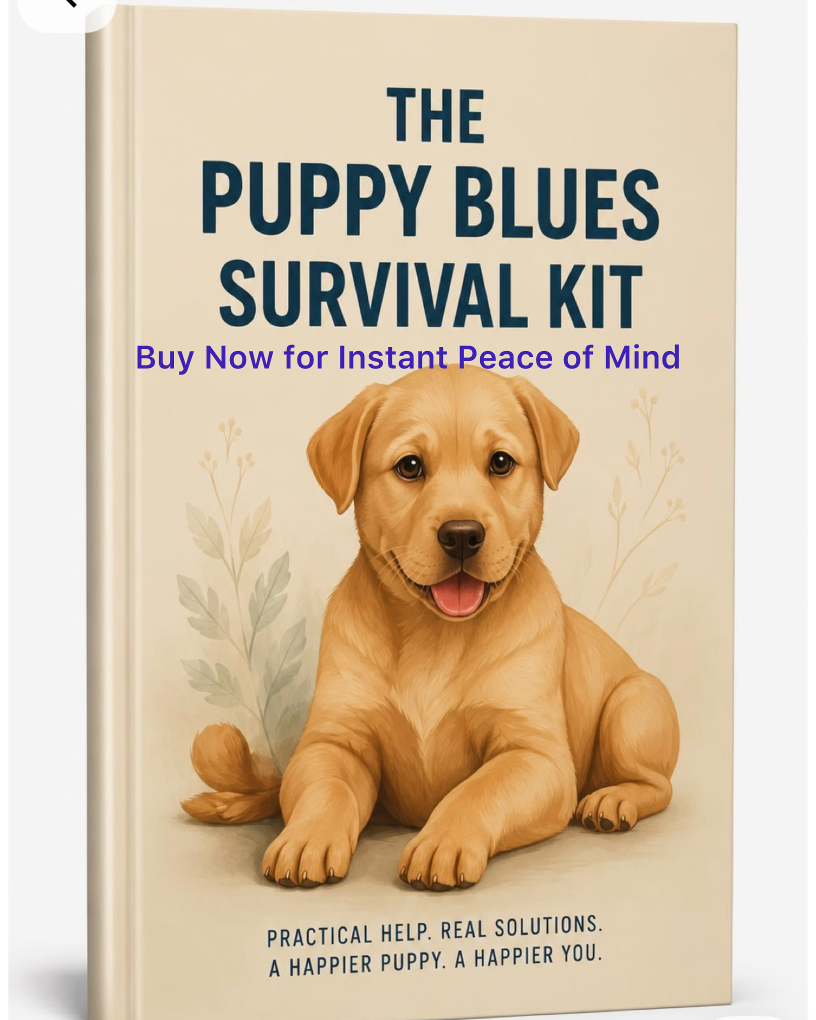 Digital PDF of The Puppy Blues Survival Kit by Next Step Guide Hub, featuring helpful tips and resources for new puppy owners.