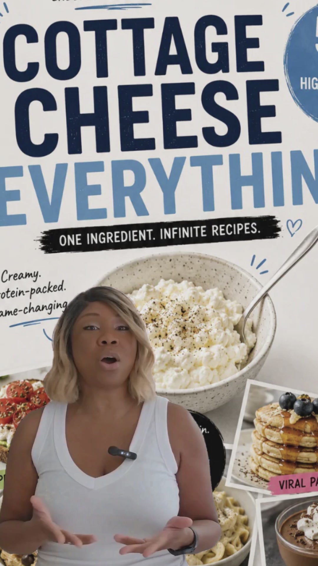 Cottage Cheese Everything: 50 Viral High-Protein Hacks